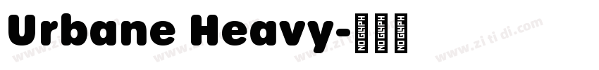 Urbane Heavy字体转换
